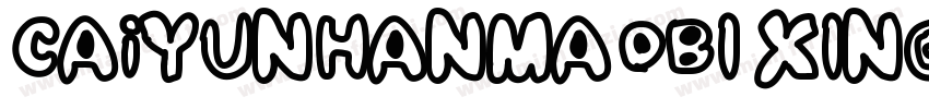 CAiYUNHANMAOBI XINGJIAN字体转换